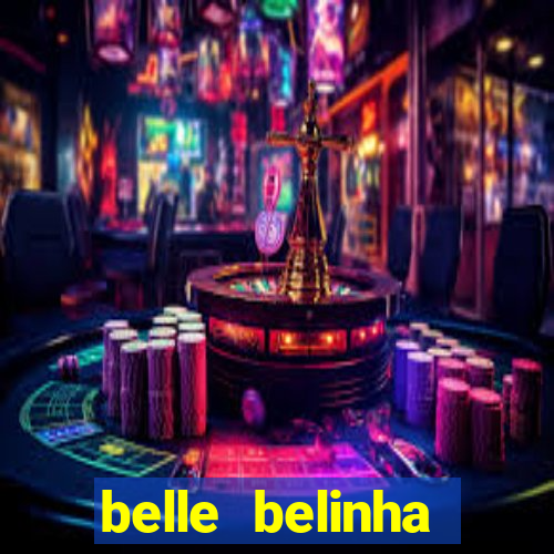 belle belinha privacy vazado